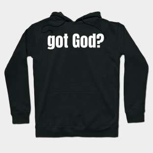 Got God? V12 Hoodie